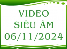 Video siêu âm ngày 06/11/2024